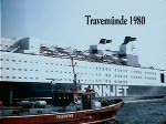 Die Ostseefhre  Finnjet  verlsst Travemnde in Richtung Helsinki. ( ca. 220 m Lnge, Geschwindigkeit ca. 60 Km/h, 32 000 BRT.)  
Aufnahme 1980 auf S8-Film
